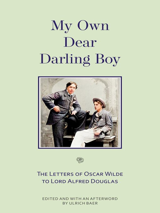Title details for My Own Dear Darling Boy by Oscar Wilde - Available